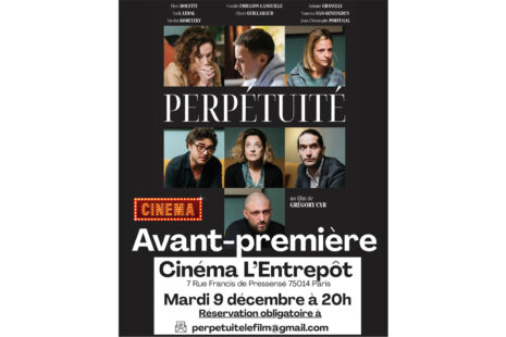 PERPÉTUITÉ-AVANT PREMIÈRE